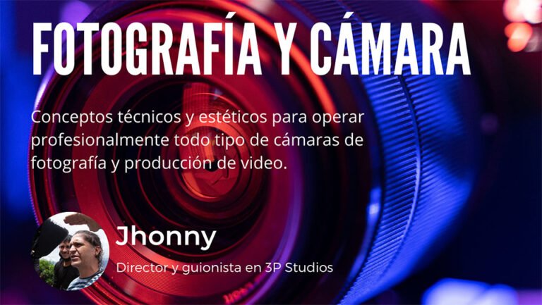 Fotografía y cámara